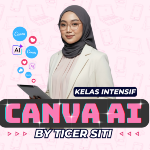 Kelas Bina Produk Digital Dengan Canva + Bonus
